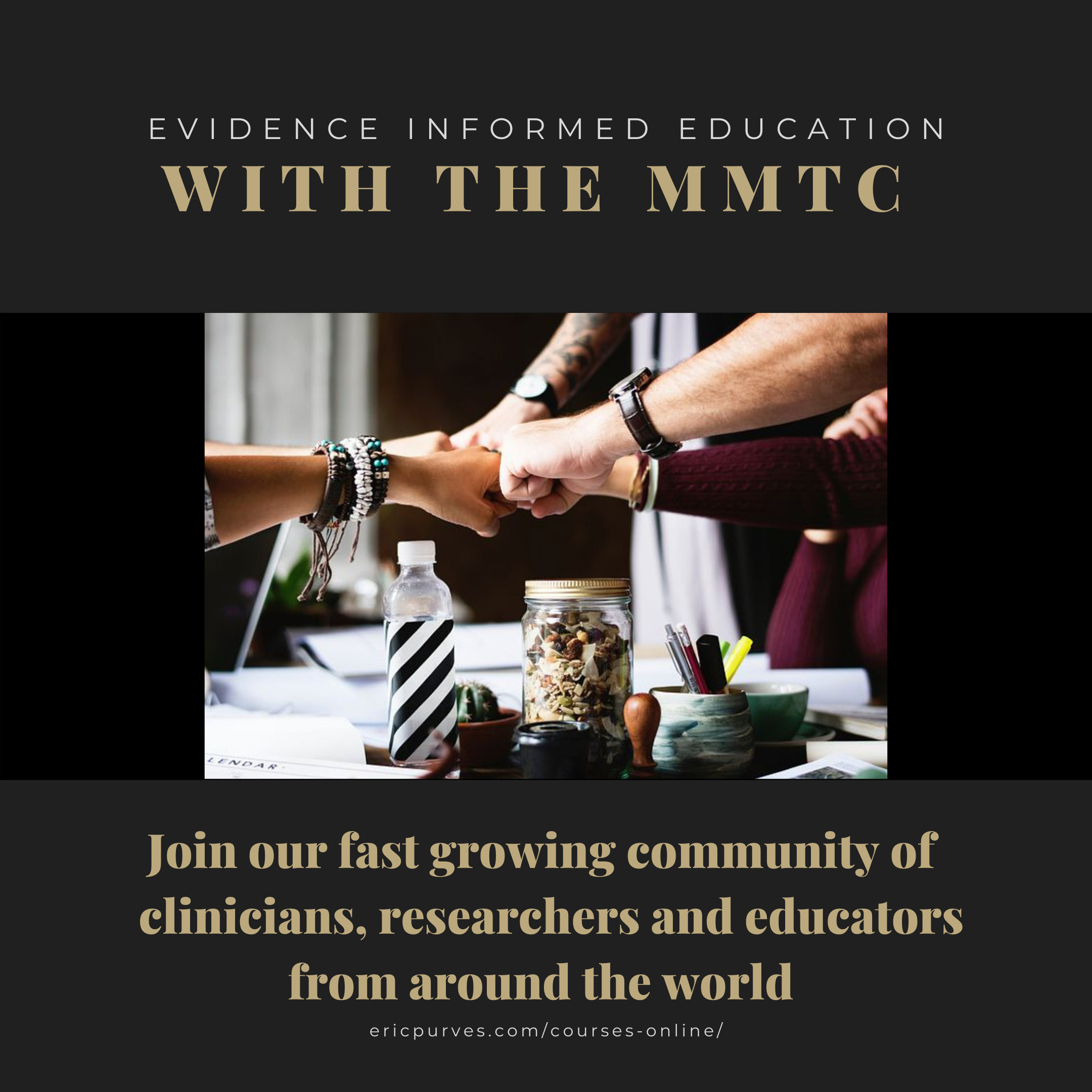 Evidence Informed Education With the MMTC: Join Our Fast Growing Community